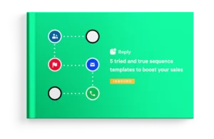 [Inbound] 5 tried and true sequence templates to boost your sales