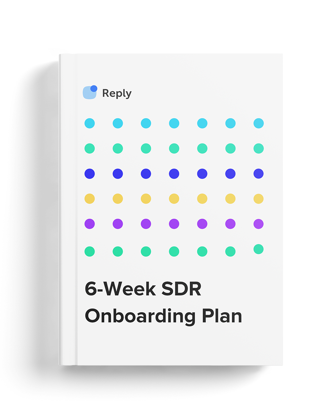 6-Week SDR Onboarding Plan