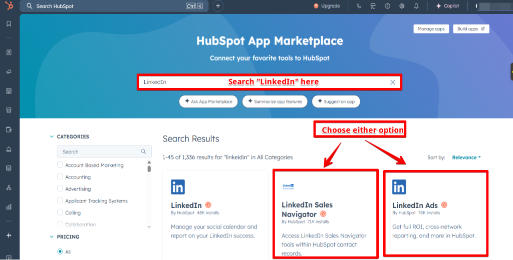 Choose either LinkedIn Ads or LinkedIn Sales Navigator from the results.