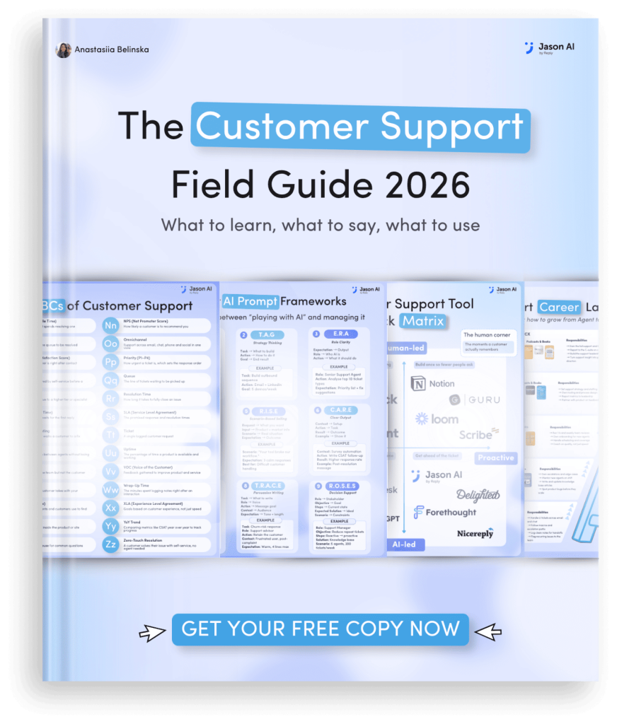The Customer Support Field Guide 2026