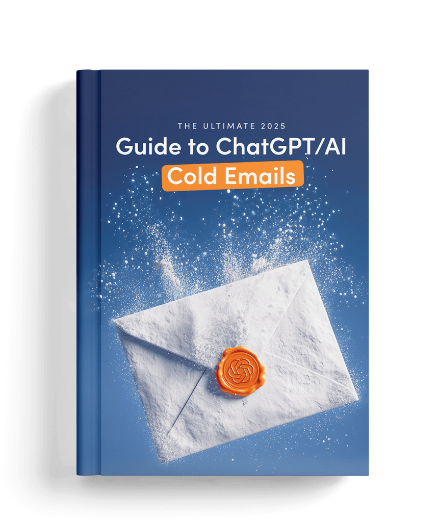 The Ultimate 2025 Guide to ChatGPT/AI Cold Emails