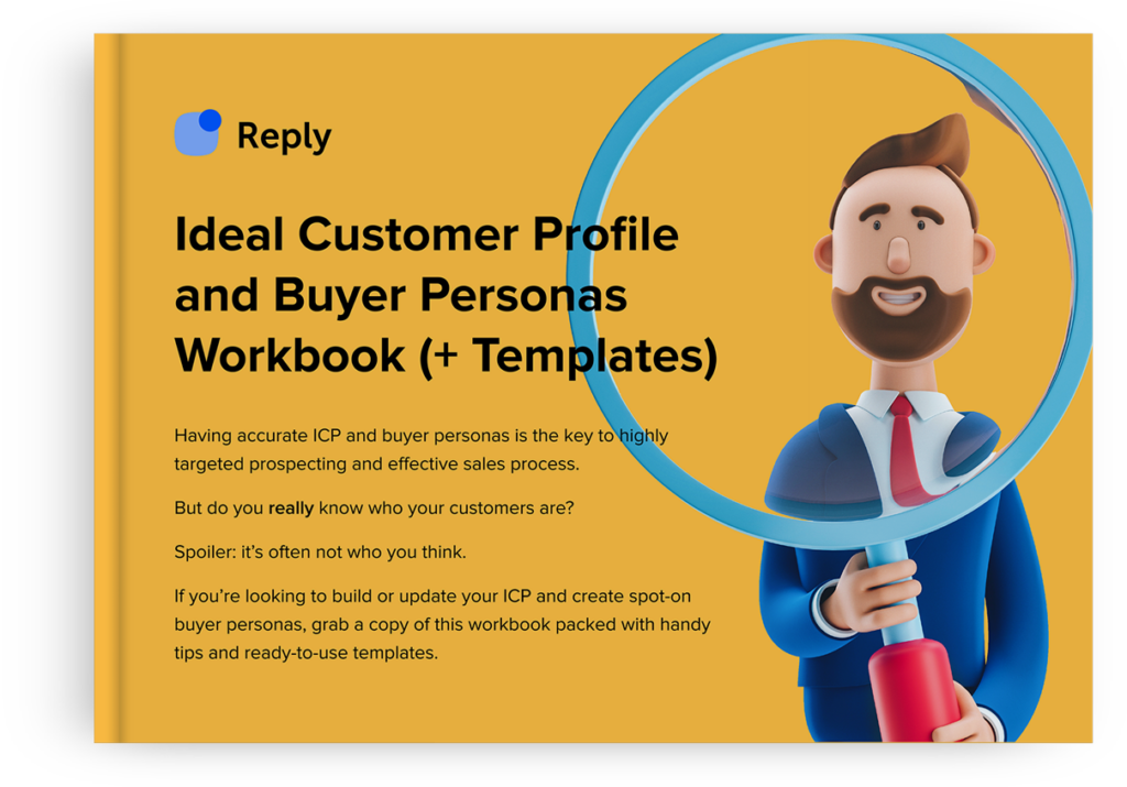 Ideal Customer Profile and Buyer Personas Workbook (+ Templates)