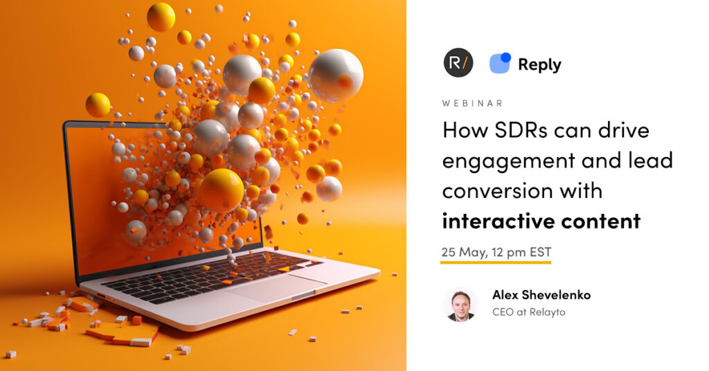 How SDRs can drive engagement and lead conversion with interactive content