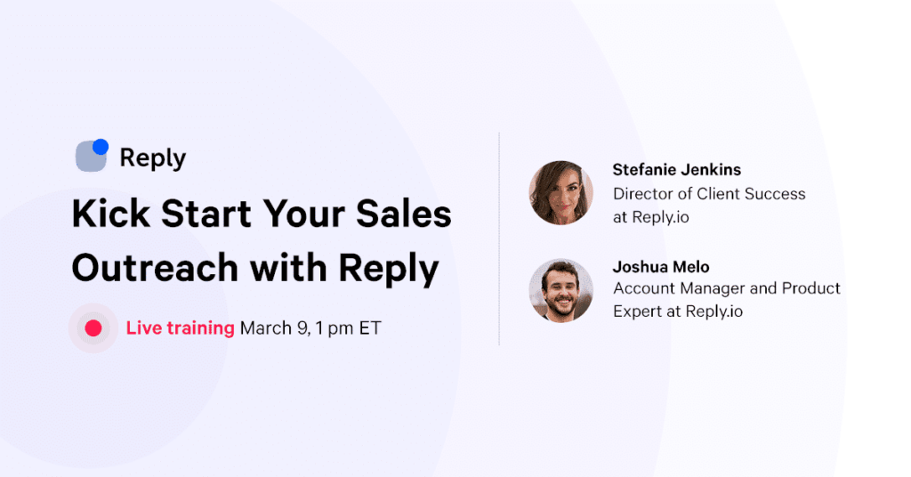 Kick Start Your Sales Outreach with Reply | Live training