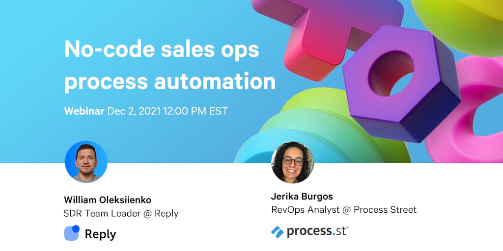 Reply & Process Street — No-code sales ops process automation