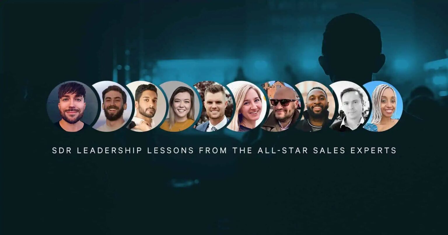 SDR Leadership Lessons from the All-Star Sales Experts